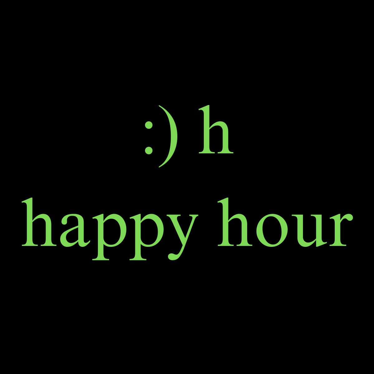 Happy Hour